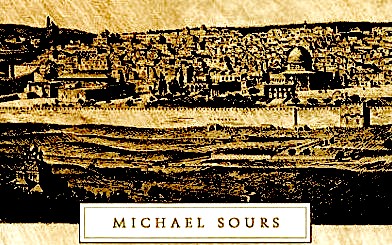 The cover of a book by Michael Sours, with a line-drawn picture of an ancient city on a hill
